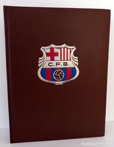 Collezionismo sportivo: HISTORIA DEL C. F. BARCELONA